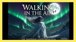 We Are Walking in the Air │ Epic Symphonic Version by Musicazepam (Nightwish Style)