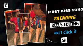 First Kiss Instagram New Trending Viral Reels Video Editing Capcut App |&trade; Template Reels Video 