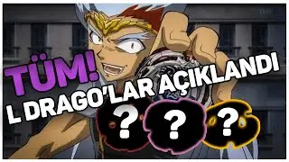 Ryuga’nın Efsanesi: L-Drago’nun Tüm Formları! #beyblade