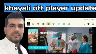 Khayali OTT Player Update 2025 | New Features, Fast Streaming & Pro Settings | Complete Information