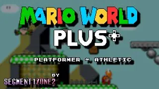 Mario World PLUS+ OST - Platformer ~ Athletic