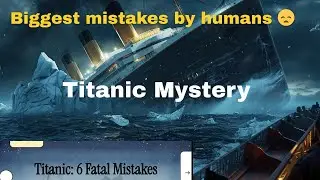 The One Human Error That Sank Titanic/#titanic#history #shorts