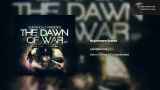 Lambskank - Nightmare Sound (Subvandals) [Dubstep]