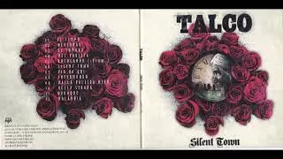 Talco - Silent Town (2015) Full album