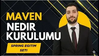 2-Maven Nedir Nasıl Kurulur ? | Türkiye'nin En Kapsamlı Spring Boot Eğitim Serisi
