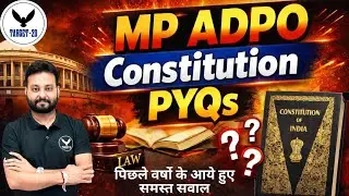 MP ADPO Constitution Previous Year Questions | MP ADPO Constitution PYQ | TARGET-20| Anoop Sir