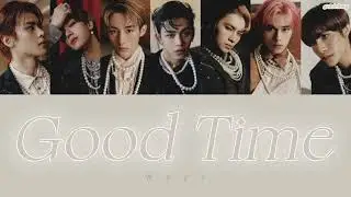 Good Time  /  WayV ⠀⠀拼音  ピンイン  日本語訳  パート割り