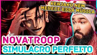 Novatroop - Simulacro Perfeito | Kenjaku (Jujutsu Kaisen) | React Música Geek