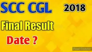 SSC CGL Final Result 2018 Date &bull; Latest News &bull;