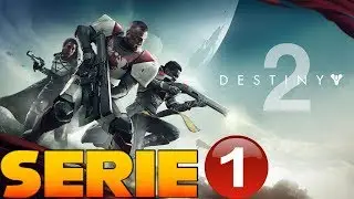 DESTINY 2 GAME PLAY SERIE PARTE #1  DUBLADO PT BR 2019