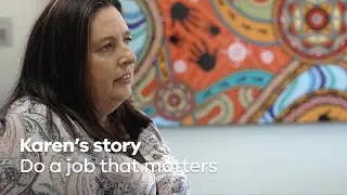 Jobs that Matter: A Day in the Life, Karen&rsquo;s story