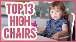 Best High Chair&ndash; TOP 13  High Chairs