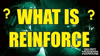 COD Modern Warfare: WHAT IS REINFORCE??? NEW REINFORCE GAME PLAY