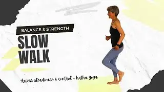 Slow walking for leg strength and balance | Yoga with Rita - Fulcrum Blu