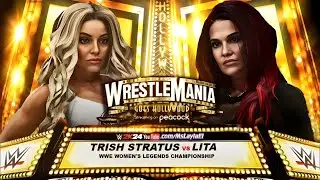 WWE 2K24 | Trish Stratus VS. Lita WrestleMania Promo