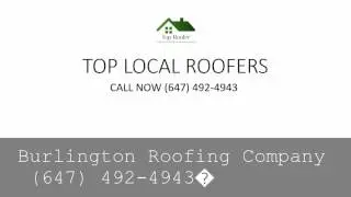 Best Burlington ON Roofing- (647) 492-4943�