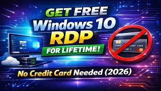 Get FREE Windows 10 RDP for LIFETIME 🚀 | No Credit Card (2026)