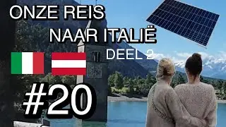 #20 ONZE REIS NAAR ITALIË DEEL 2