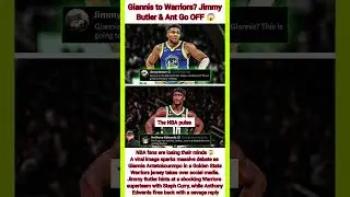 Giannis to Warriors? Jimmy Butler & Ant Go OFF 😱#nbashorts #nba #basketball #nbaaustralia #sports
