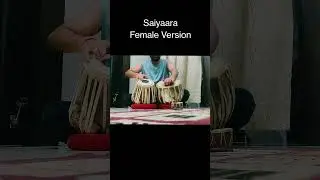 Saiyaara Reprise | Female Version | Tabla Cover !! @ShreyaGhoshalOfficial #saiyaara #tablacover
