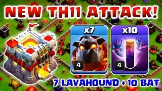 NEW TH11 ATTACK 7 Lava Hound + 10 Bat Spell TH11 Attack strategy!