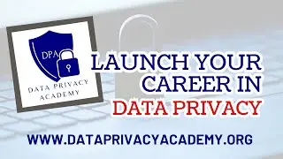 Launch Your Career in Data Privacy