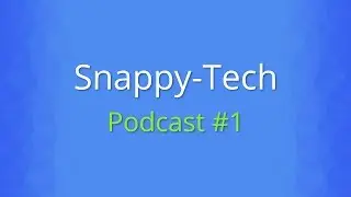 SNAPCHAT IS TRACKING YOU, Oneplus 5 REVEALED and more! | Snappy-Tech Podcast #1