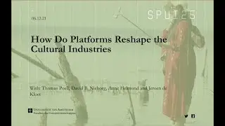 How Do Platforms Reshape the Cultural Industries?