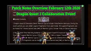 Обзор изменений в Octopath CotC от 12 февраля 2026 г. &mdash; Сотрудничество с Dragon Quest 3