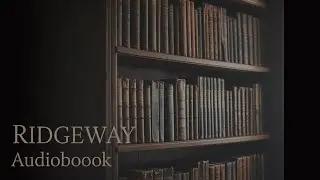 Ridgeway: An Historical Romance of the Fenian Invasion of Canada - Full Audiobook
