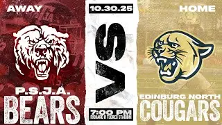 PSJA Bears vs Edinburg North