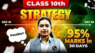 Class 10th Strategy ⚠️ 95% Marks in 30 Days✅ 