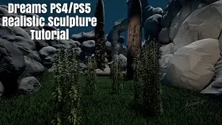 Dreams PS4/PS5 Realistic 3D Model Tutorial (realistic sculpture)