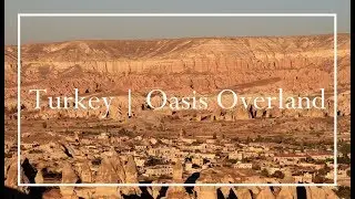 Two weeks in Turkey | Oasis Overland