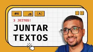 JavaScript: O erro comum ao juntar textos (e como evitar) - freeCodeCamp #06