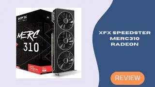 XFX Speedster MERC310 Radeon RX 7900 XTX 24GB GDDR6 Gaming Graphics Card