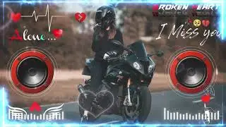 Raat Bhar Tanhai DJ Remix Song || Mood Off || Heart Touching Sad Song ||Dj Remix Song
