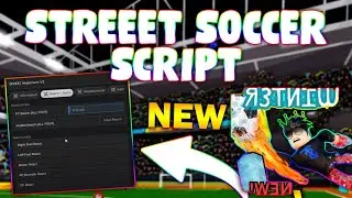 *NEW* TPS: Street Soccer Script (PASTEBIN 2025) (REACH AND REACT , AUTO SCORE ,AUTO FARM GOAL)