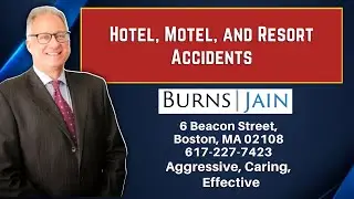 Hotel, Motel, and Resort Accidents
