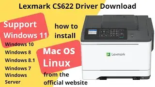 Lexmark CS622 Driver Download and Setup Windows 11 Windows 10, Mac 13, Mac 12