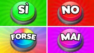 Scegli un pulsante - SÌ o NO o FORSE o MAI! 🟢🔴🟡🟣