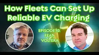 How Fleets Can Set Up Reliable EV Charging