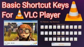 Basic shortcut keys for VLC player on pc | shortcut keys for vlc | vlc player | vlc