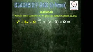 (Ecuaciones) - Ecuaciones de 2º Grado sin fórmula (1203-1204)
