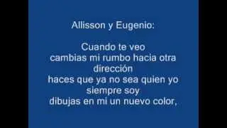 CUANDO TE VEO ALLISSON LOZZ Y EUGENIO SILLER (LETRA)