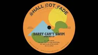 Barry Can't Swim - Jazz Club After Hours