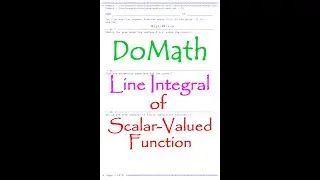 DoMath-Calculus : Line Integral of Scalar-Valued Function 01 No79