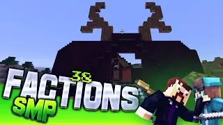 Minecraft Factions SMP #38 - Looking Good! (Private 1.9 Factions Server)