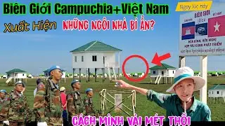 Bất Ngờ Campuchia xây hàng ngàn ngôi nhà sát biên giới việt nam để làm gì?