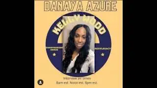 s1e10 - Danaya Azure Radio with Guest: Kelly Wood